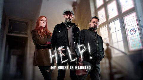 Help! My House Is Haunted