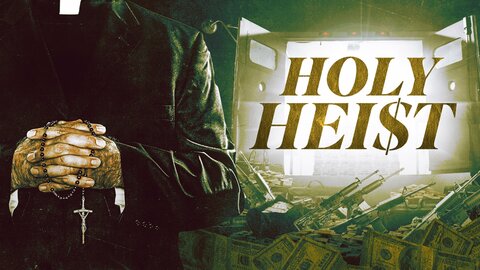 Holy Heist