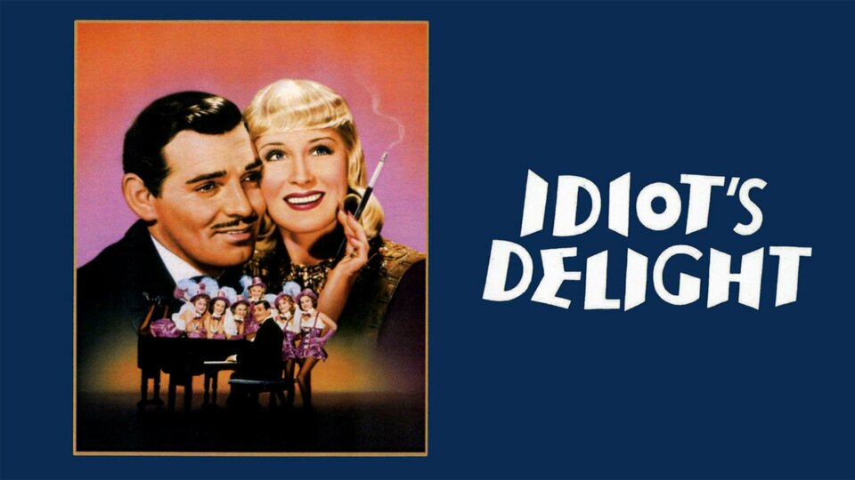 Idiot's Delight - 