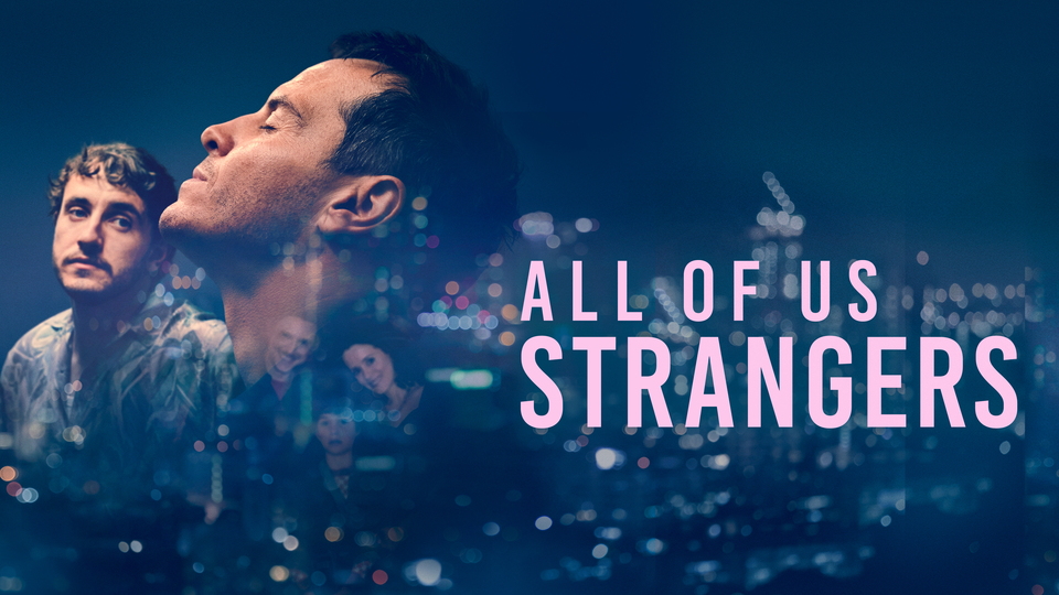 All of Us Strangers - 
